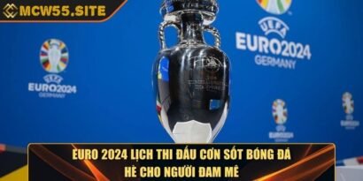 Euro 2024 Lịch Thi Đấu Cơn Sốt Bóng Đá Hè Cho Người Đam Mê 6 Euro 2024 Lịch Thi Đấu Cơn Sốt Bóng Đá Hè Cho Người Đam Mê